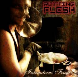 Rotting Flesh (MEX) : Intrauterus Feasting